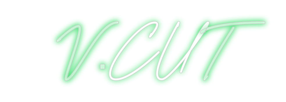 Custom Neon: V.CUT - Get Lit LED Lighting Store