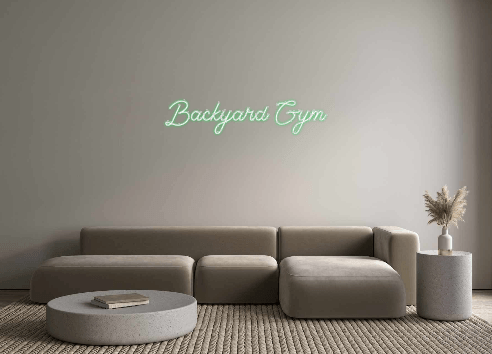 Custom Neon: Backyard Gym - Get Lit LED Lighting Store
