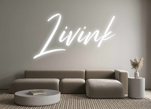 Custom Neon: Livink - Get Lit LED Lighting Store