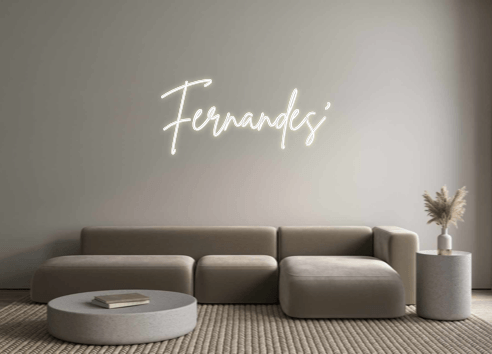 Custom Neon: Fernandes' - Get Lit LED Lighting Store