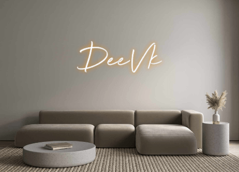 Custom Neon: DeeVk - Get Lit LED Lighting Store