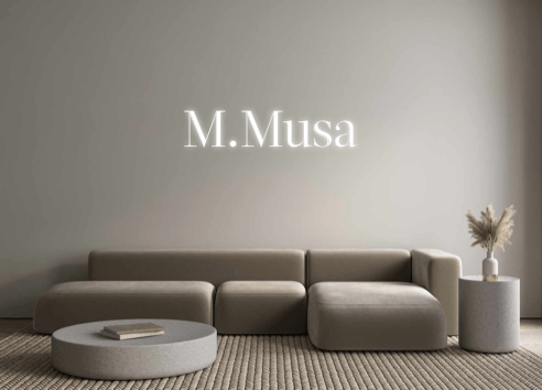 Custom Neon: M.Musa - Get Lit LED Lighting Store