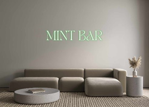 Custom Neon: MINT BAR - Get Lit LED Lighting Store