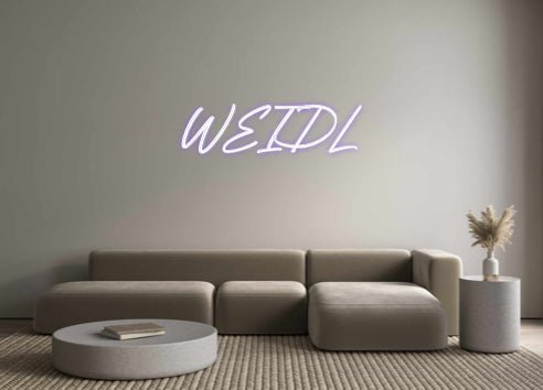 Custom Neon: WEIDL - Get Lit LED Lighting Store