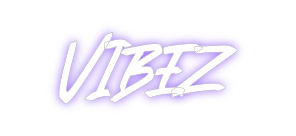 Custom Neon: VIBEZ - Get Lit LED Lighting Store